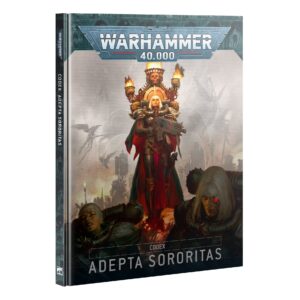 CODEX: ADEPTA SORORITAS