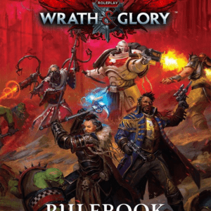 Warhammer 40,000 RPG: Wrath & Glory Core Rulebook