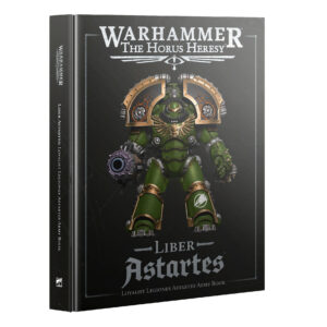 HORUS HERESY: LIBER ASTARTES