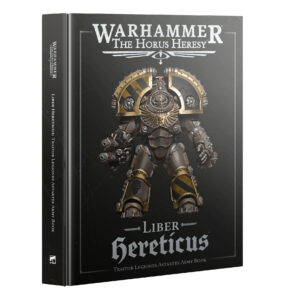 HORUS HERESY: LIBER HERETICUS