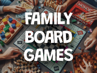 Family Board Games