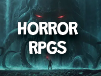 Horror Role-Playing Games